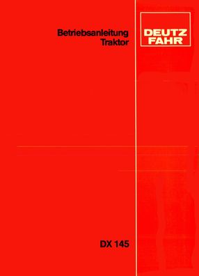 Betriebsanleitung Deutz Fahr DX145 mit . Elektroschaltplan