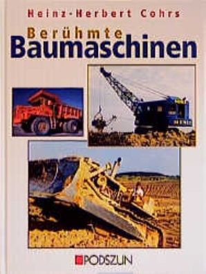 Berühmte Baumaschinen, Heinz-Herbert Cohrs