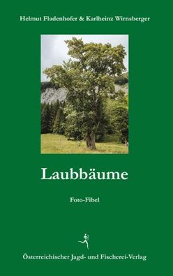 Laubbäume, Helmut Fladenhofer