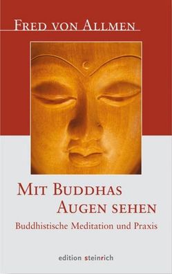 Mit Buddhas Augen sehen, Fred von Allmen