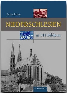 Niederschlesien in 144 Bildern, Ernst Birke