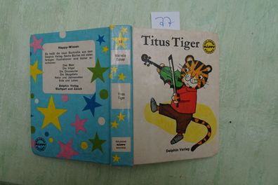 Delphin goldene Happy Bücher 53 Titus Tiger Marielle Sohier 2/1974