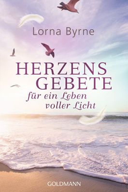 Herzensgebete für ein Leben voller Licht, Lorna Byrne