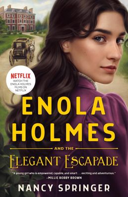 Enola Holmes and the Elegant Escapade, Nancy Springer