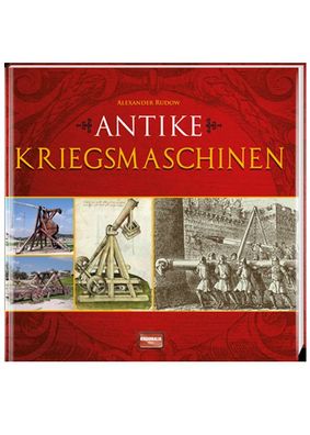 Antike Kriegsmaschinen