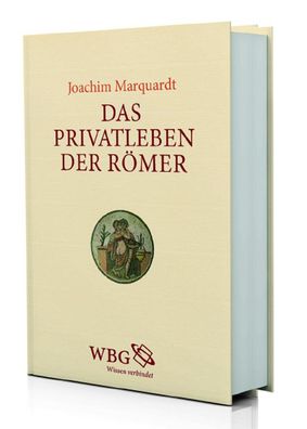 Das Privatleben der Römer