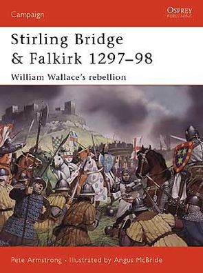 Stirling Bridge and Falkirk 1297-98: W. Wallace's Rebellion, CAM117