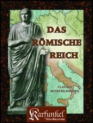 Beckers-Dohlen: Das römische Reich