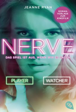 NERVE - Das Spiel ist aus, wenn wir es sagen, Jeanne Ryan