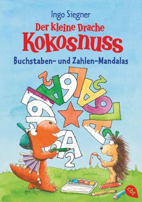 Der kleine Drache Kokosnuss - Buchstaben- und Zahlen-Mandalas: Beschäftigun