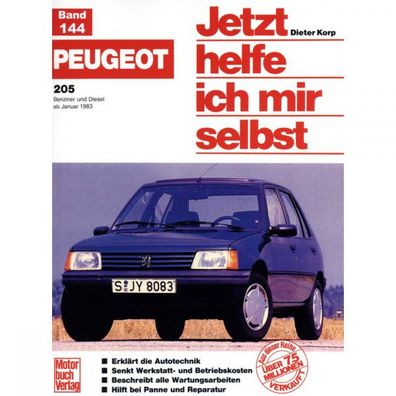 Peugeot 205 I 741/20A/B/C/D 83-87 Jetzt helfe ich mir selbst Reparaturanleitung