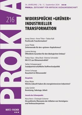 Widersprüche 'grüner' industrieller Transformation, Prokla 216