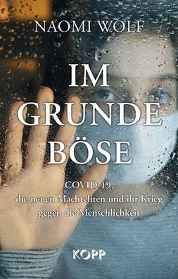 Im Grunde böse, Naomi Wolf