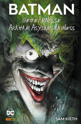 Batman: Geheimnisse & Arkham Asylum: Madness (Deluxe Edition), Sam Kieth