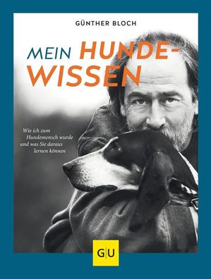 Mein Hundewissen, Günther Bloch