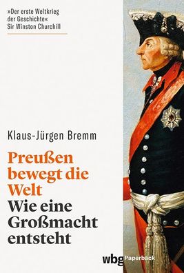 Preußen bewegt die Welt, Klaus-Jürgen Bremm