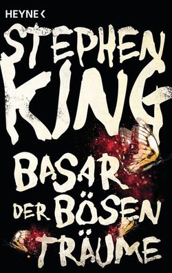 Basar der bösen Träume, Stephen King