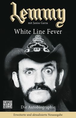 Lemmy - White Line Fever, Lemmy Kilmister