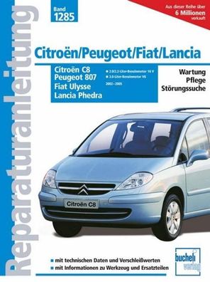 Citroën C8 / Peugeot 807 / Fiat Ulysse / Lancia Phedra,