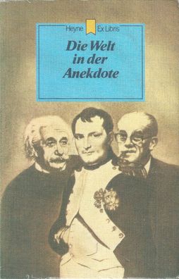 Georg von Turnitz: Die Welt in der Anekdote (1981) Heyne Ex Libris 75