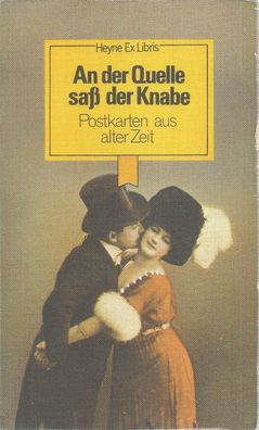 An der Quelle saß der Knabe - Postkarten aus alter Zeit (1977) Heyne Ex Libris 30