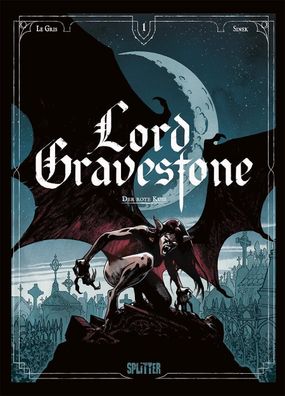 Lord Gravestone. Band 1, Jérôme Le Gris