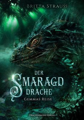 Der Smaragddrache, Britta Strauss