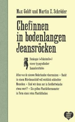 Chefinnen in bodenlangen Jeansröcken, Max Goldt