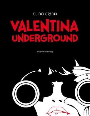 Valentina Underground, Guido Crepax