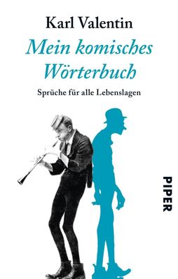 Mein komisches Wörterbuch, Karl Valentin