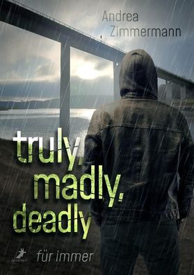 truly, madly, deadly - für immer, Andrea Zimmermann