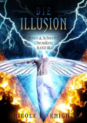 Die Illusion, Nikole Knight