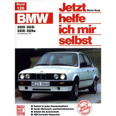 BMW 3er 320i/323i/325i/325e Typ E30 1982-1992 JHIMS Reparaturanleitung Motorbuch