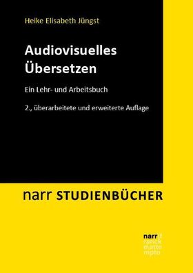 Audiovisuelles Übersetzen, Heike E. Jüngst