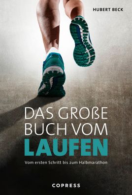 Das große Buch vom Laufen, Hubert Beck