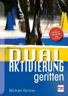 Dual-Aktivierung geritten, Michael Geitner