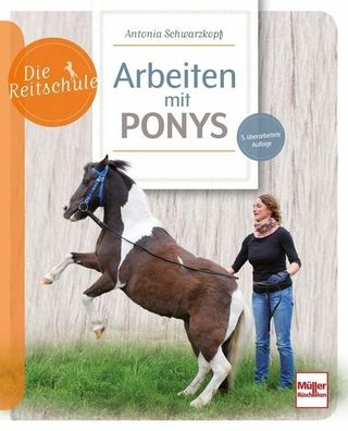 Arbeiten mit Ponys, Antonia Schwarzkopf