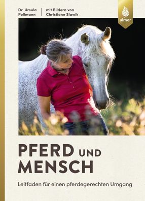 Pferd und Mensch, Ursula Pollmann