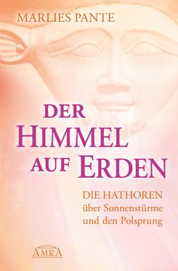 Der Himmel auf Erden, Marlies Pante