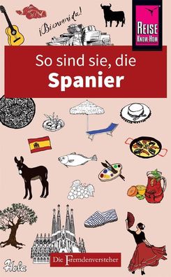 So sind sie, die Spanier, Nick Lawson