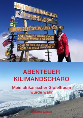 Abenteuer Kilimandscharo, Sandra Kokot