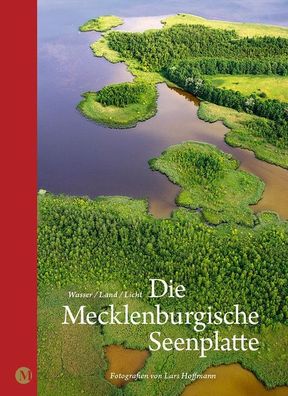 Die Mecklenburgische Seenplatte, Lars Hoffmann