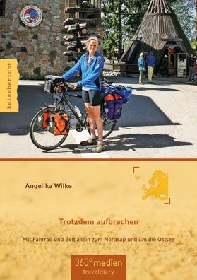 Trotzdem aufbrechen, Angelika Wilke