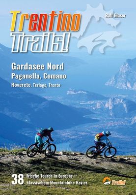 Trentino Trails!, Ralf Glaser