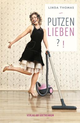 Putzen!?, Linda Thomas