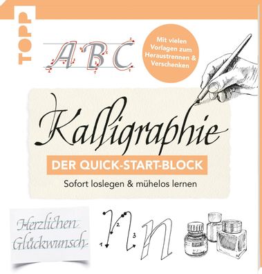 Kalligraphie. Der Quick-Start-Block, Andreas Lux