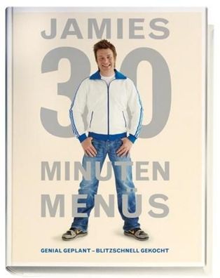 Jamies 30 Minuten Menüs, Jamie Oliver