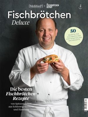 Fischbrötchen Deluxe, Tilman Schuppius