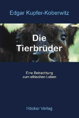 Die Tierbrüder, Edgar Kupfer-Koberwitz