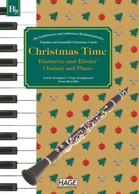 Christmas Time für Klarinette und Klavier / Clarinet and Piano, Franz Kanef